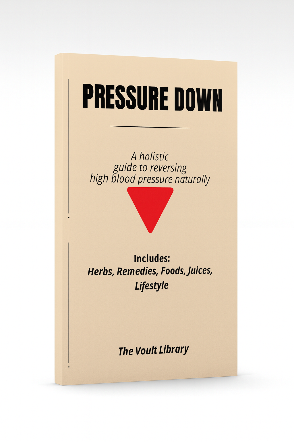 Pressure Down ( For High Blood Pressure)